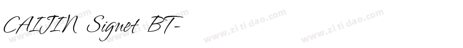 CAIJIN Signet BT字体转换